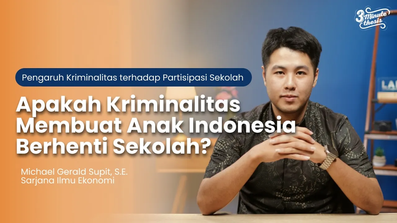 3 Minute Thesis: Kriminalitas Anak