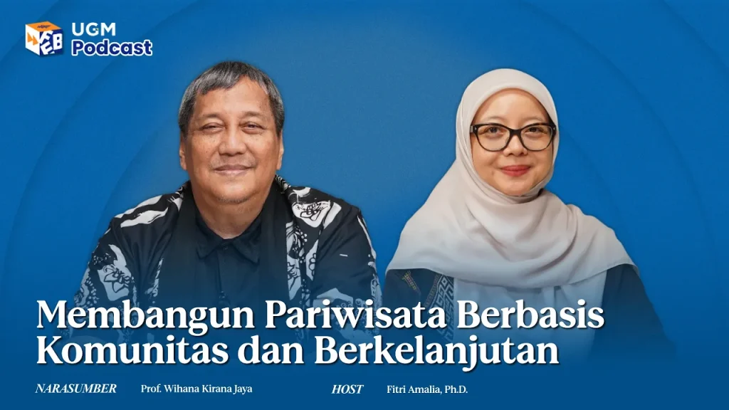 FEB Podcast: Pariwisata Berkelanjutan
