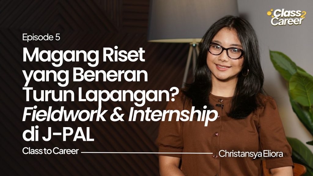 Class to Career, Magang di J-PAL